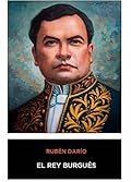 El Rey Burgués