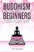 Buddhism for Beginners: No-...