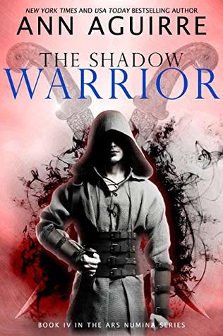 The Shadow Warrior (Ars Numina #4)
