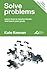 Solve problems: Learn How to Resolve Issues and Reach Your Goals (Pocket Manager Books)