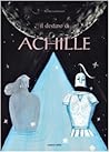 Il destino di Achille by Bimba Landmann