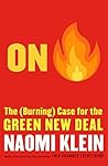 On Fire by Naomi Klein