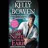 Last Night with the Earl by Kelly Bowen