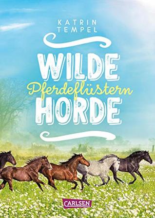 Pferdeflüstern (Wilde Horde #2)