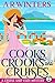 Cooks, Crooks and Cruises (...