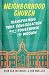 Neighborhood Church: Transforming Your Congregation into a Powerhouse for Mission
