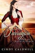 Tarragon (Bride of Archer Ranch / Wild West Frontier Brides Book 10)