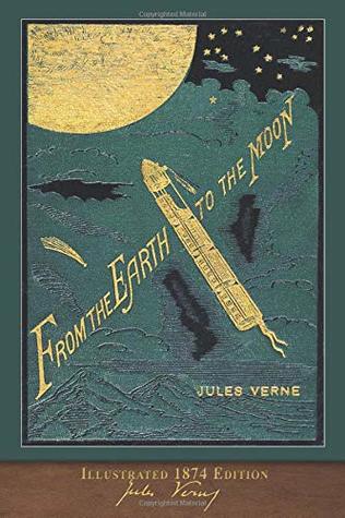 From the Earth to the Moon (Paperback)