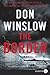The Border (Power of the Dog, #3)