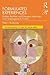 Formulated Experiences: Hidden Realities and Emergent Meanings from Shakespeare to Fromm (Psychoanalysis in a New Key Book Series)