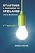 Starting a Business in Ireland 7e by Brian O'Kane