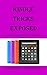KINDLE TRICKS EXPOSED: ADVA...