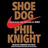 Shoe Dog: A Memoi...