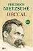 Deccal by Friedrich Nietzsche