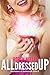 All Dressed Up: Bachelors o...