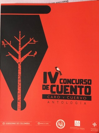 IV Concurso de Cuento Caro y Cuervo (Hardcover)