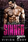 Sinned Again: A Bad Boy Motorcycle Club Romance (Chained Kings MC Book 3)