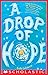 A Drop of Hope