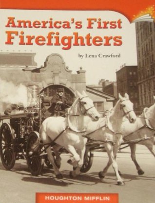 America's First Firefighters (Paperback)