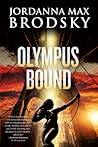Olympus Bound by Jordanna Max Brodsky