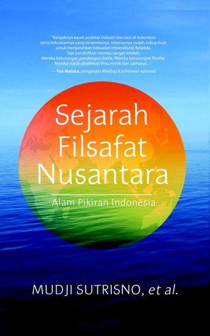 Sejarah Filsafat Nusantara: Alam Pikiran Indonesia