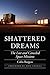 Shattered Dreams: The Lost and Canceled Space Missions (Outward Odyssey: A People's History of Spaceflight)