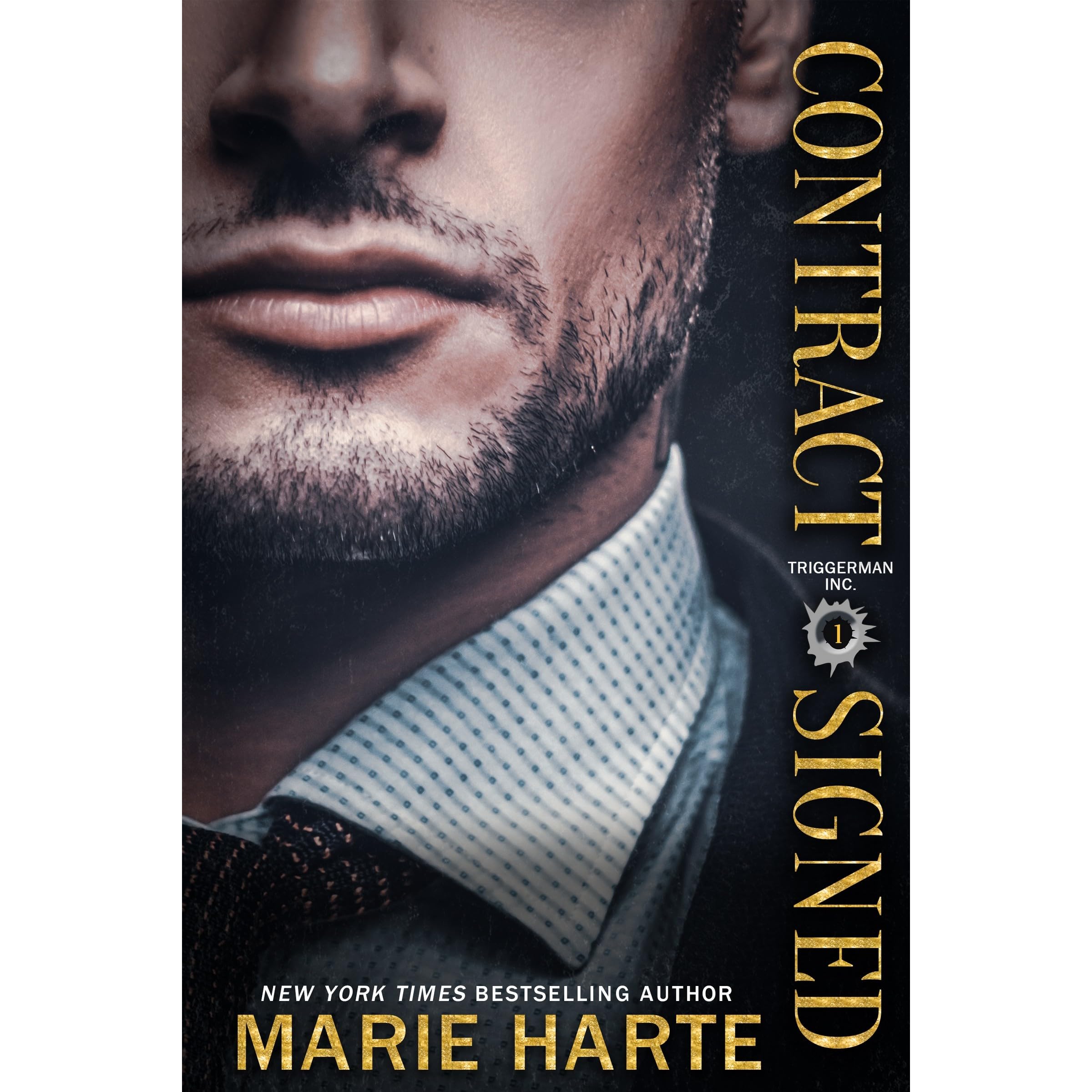 Contract Signed (Triggerman, Inc. #1) by Marie Harte