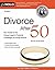 Divorce After 50 by Janice Green