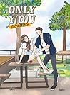 Only Y(o)u ท้าร้ายให้ได้รัก by อึนเอวา