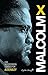 Malcom X - Autobiografía contada por Alex Haley (Ensayo) by Malcolm X