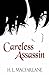 Careless Assassin (Michael's Assassins #1)
