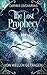 The Lost Prophecy: Von Well...