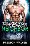 Furbitten Neighbor (Furbitten Falls Alpha's Book 3)