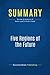 Summary: Five Regions of the Future: Review and Analysis of Barker and Erickson's Book