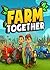 Farm Together - Official Complete Guide by AmZ Store