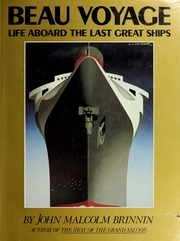 Beau voyage: Life aboard the last great ships (Hardcover)