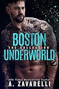 Boston Underworld: The Collection: Books 1-3