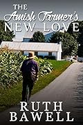 The Amish Farmer's New Love