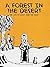 A Forest in the Desert: The...
