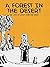 A Forest in the Desert by Creative Orthodox