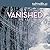 Vanished (Boarding School Mysteries, #1)