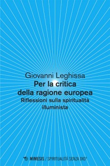 Per la critica della ragione europea: Riflessioni sulla spiritualità illuminista