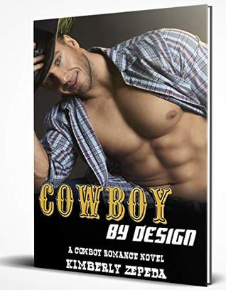 Cowboy by Design (Kindle Edition)