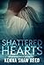 Shattered Hearts: Could you...