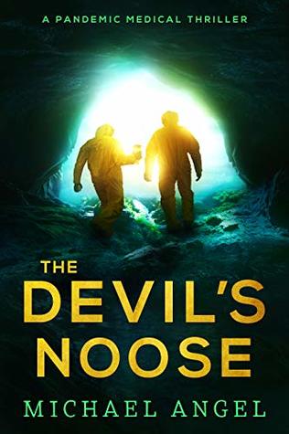 The Devil’s Noose (Plague Walker #1)