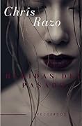 Heridas del pasado (Recuerdos nº 2)