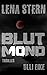 Lena Stern: Blutmond: Thriller
