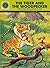 The Tiger and the Woodpecker by C.R. Sharma