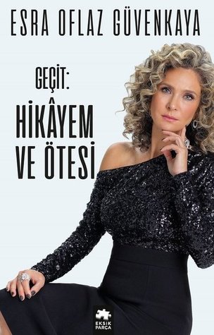 Geçit: Hikayem ve Ötesi (Paperback)