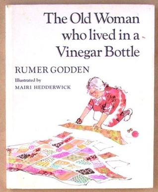 The Old Woman Who Lived in a Vinegar Bottle (Hardcover)